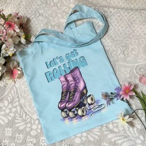 "Let's Get ROLLING" Tote Bag